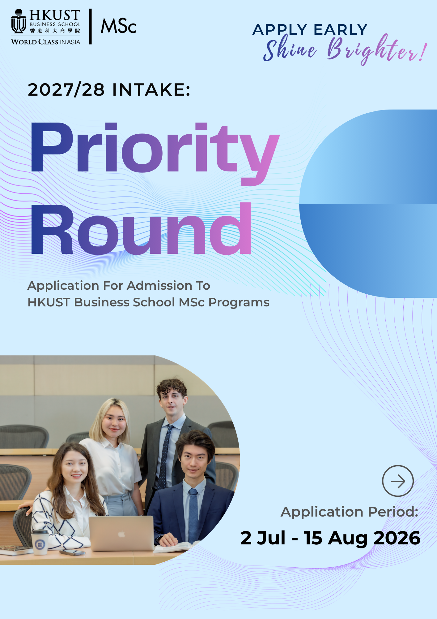 https://msc.hkust.edu.hk/priority-application?utm_source=Website&utm_medium=ICSM+web&utm_campaign=ICSM_web_whatsnews_applynow&utm_id=2728_009